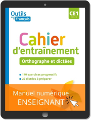 Outils pour le Français CE1 (2021) - Cahier - Orthographe et dictées - Manuel numérique enseignant