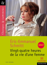 24 heures de la vie d'une femme d'Éric-Emmanuel Schmitt - Classiques et Contemporains