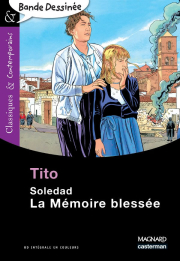 Soledad - La Mémoire blessée - Bande dessinée - Classiques et Contemporains