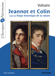 Jeannot et Colin suivi de Éloge historique de la raison - Classiques et Patrimoine