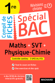 Spécial Bac Compil de Fiches Maths-Physique-Chimie-SVT 1re Bac 2024