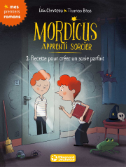 Mordicus, apprenti sorcier 2 - Recette pour créer un sosie parfait