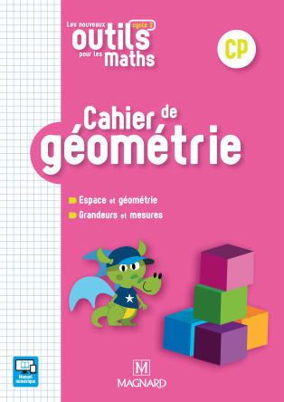 Les Nouveaux Outils pour les Maths CP (2018) - Cahier de géométrie