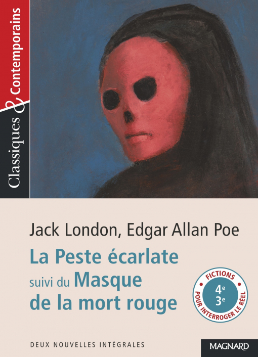 La Peste écarlate suivi du Masque de la mort rouge - Jack London, Edgar Allan Poe